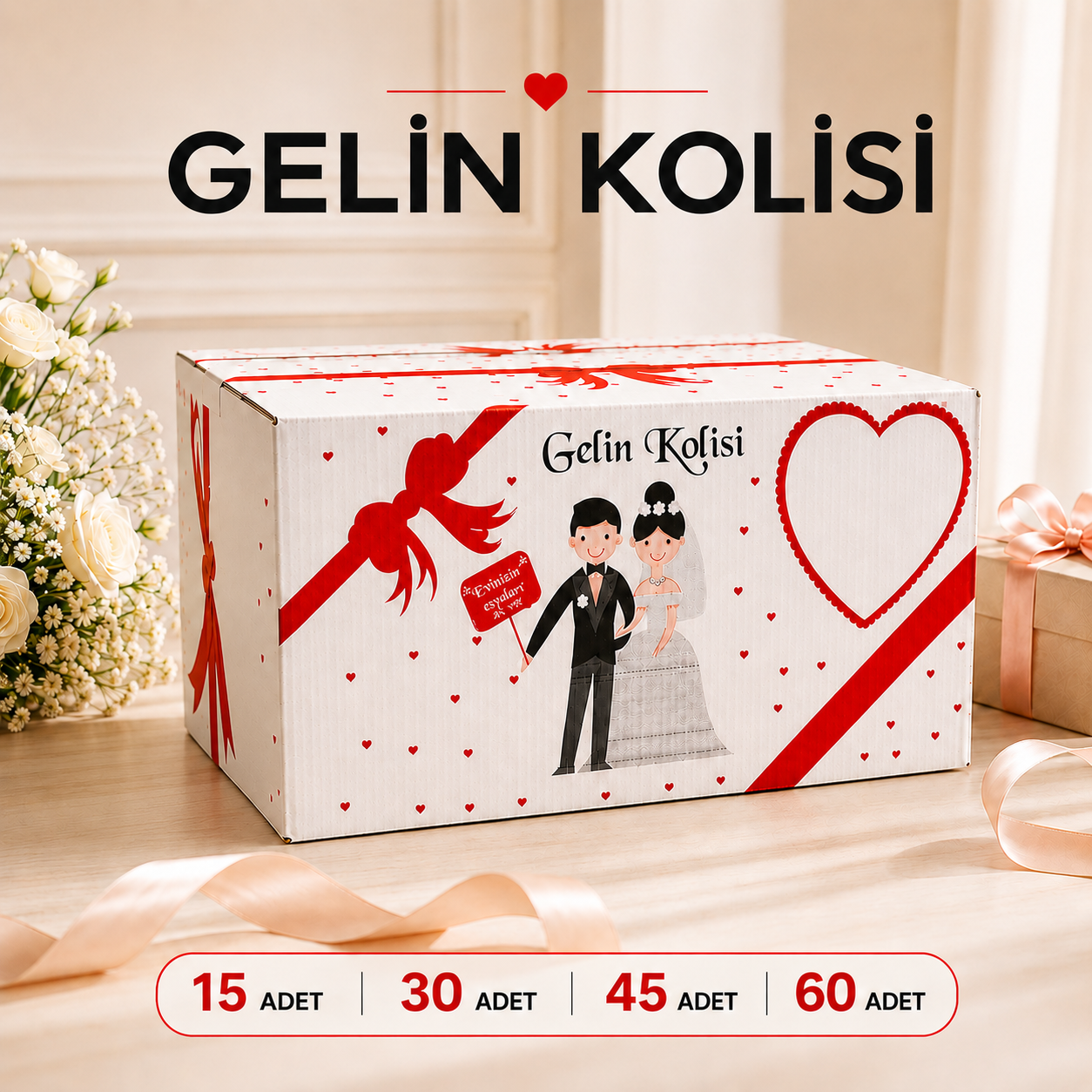 BASKILI GELİN & ÇEYİZ KOLİSİ  60x38x30